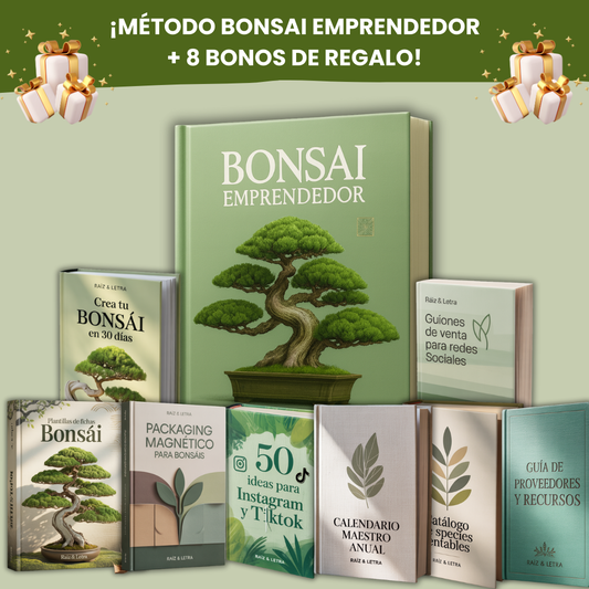 Bonsái Emprendedor: Crea tu propio negocio de bonsáis en 30 días con nuestro Método